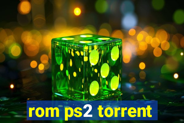 rom ps2 torrent